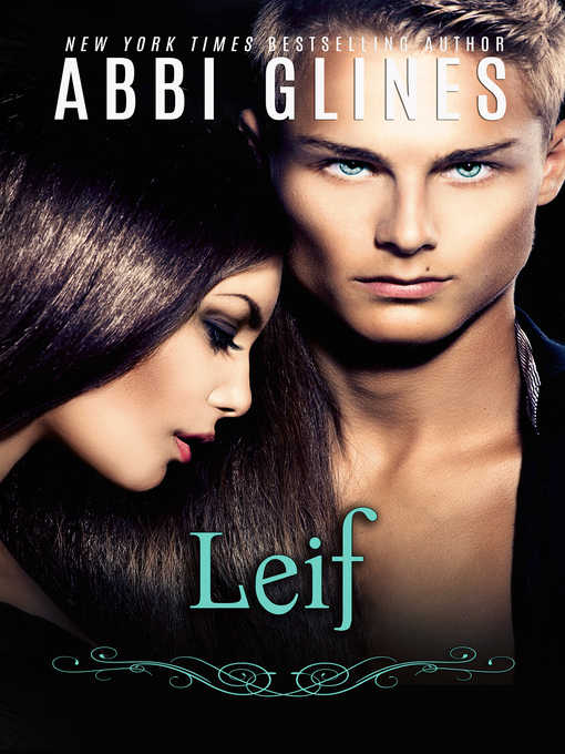 Title details for Leif by Abbi Glines - Available